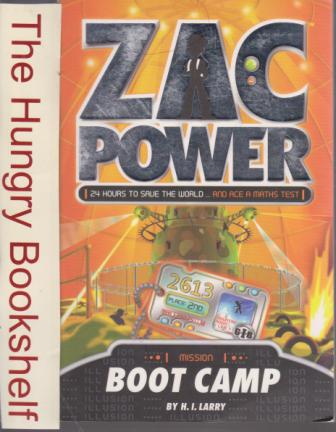 ZAC POWER Mission Boot Camp : H.I Larry : PB 24 Hours to Save